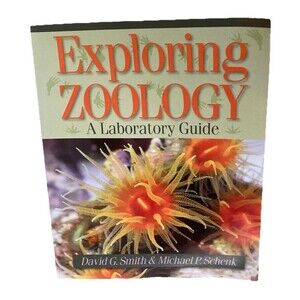 Exploring Zoology A Laboratory Guide 1st Ed. Smith Schenk SC 2010 Exam Copy GUC
